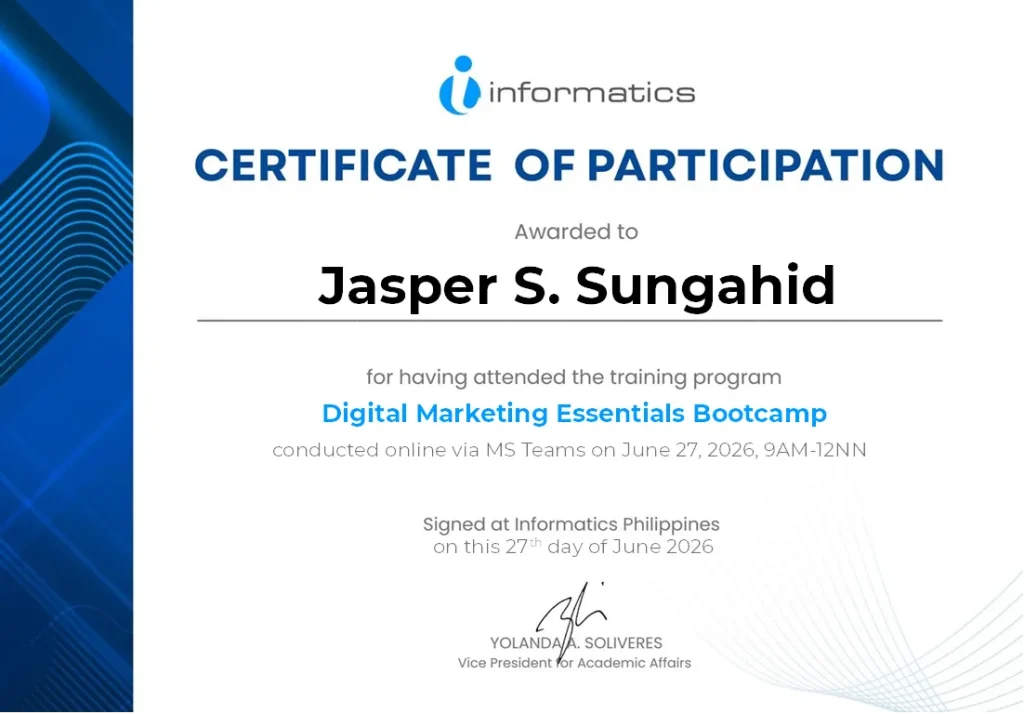 A Certificate of Participation from Informatics awarded to Jasper S. Sungahid for attending the Digital Marketing Essentials Bootcamp conducted online on June 27, 2026.